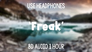 Sub Urban - Freak | 1 Hour (8D Audio)