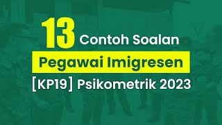 Contoh Soalan Psikometrik Pegawai Imigresen KP19 (Updated 2024)