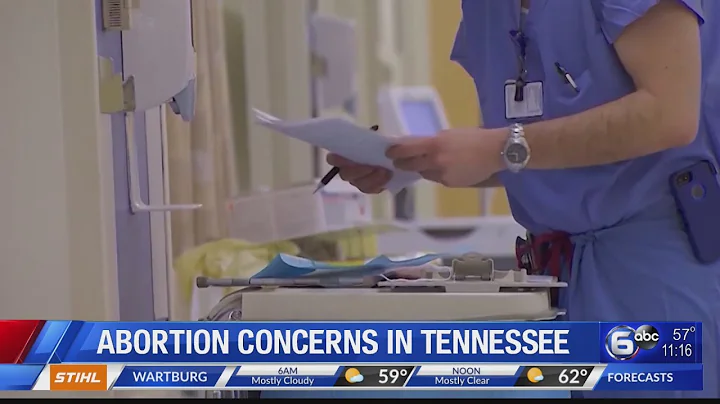 Abortion concerns in Tennessee