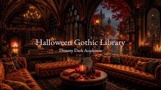 The Gothic Library Glowing on Halloween Evening | Dark Academia Piano with Rain and Fireplace Sounds