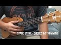 Stand By Me - Ukulele Chords & Strumming