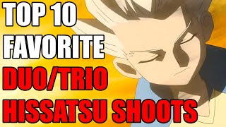 My TOP 10 FAVORITE Inazuma Eleven DUO/TRIO Hissatsu Shoots
