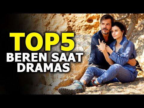 Top 5 Beren Saat Drama Series That You Must Watch