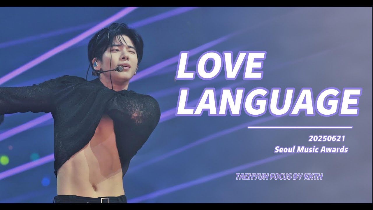 [4K] 250621_SMA TXT TAEHYUN FANCAM_Love Language
