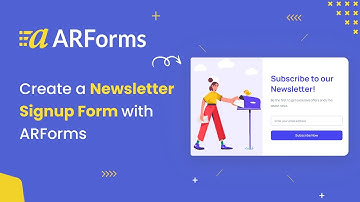How to Create a Newsletter Signup Form with ARForms (old)