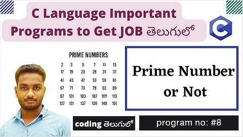Prime Number or Not | C program In Telugu