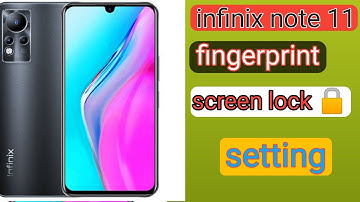 infinix note 11s fingerprint set kaise kare/infinix note 11 fingerprint screen lock setting