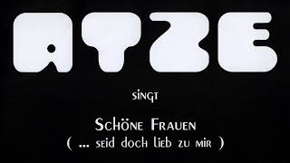 Atze - Schöne Frauen (7" Single 1992)