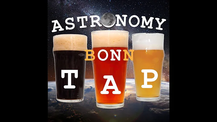 Astronomy on Tap Bonn