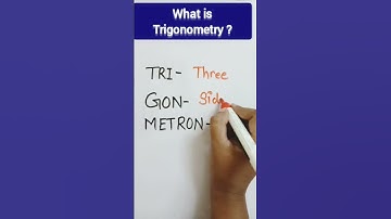 What is Trigonometry?