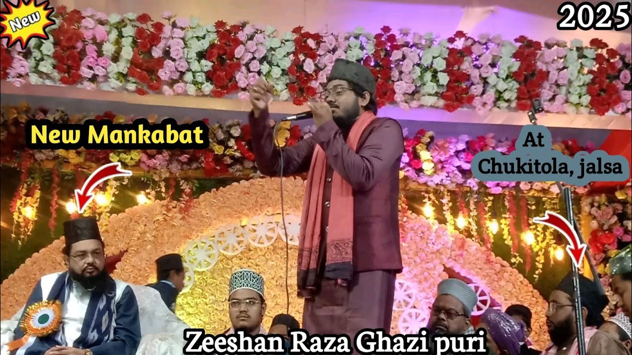 Jaha Masud e Millat ja Rahe Hai//Zeeshan Raza Ghazi puri//kalimi Mankabat//Chunkitola jalsa 2025