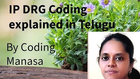 IP DRG Coding explained in Telugu