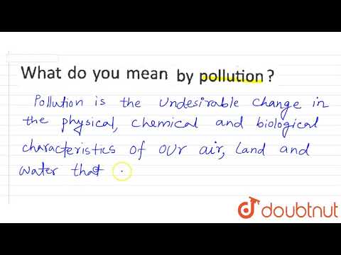 वीडियो: प्रदूषण प्रबंधन से आप क्या समझते हैं?