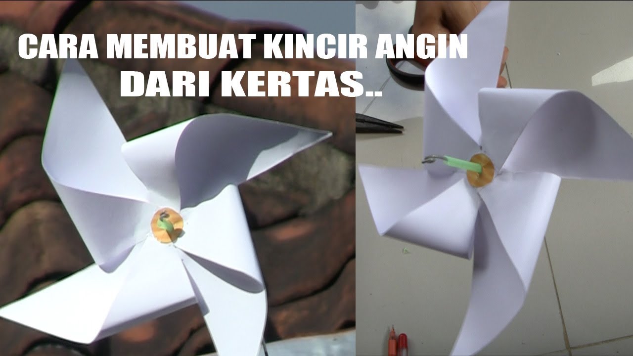 CARA MEMBUAT KINCIR  ANGIN  DARI KERTAS  HOW TO MAKE 