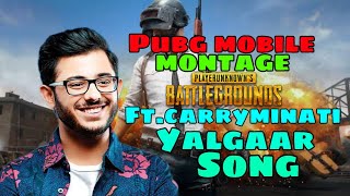 Pubg mobile montage ft.carryminati song ...