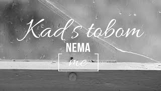 Video thumbnail of "Crvena jabuka - Kad s tobom nema me (Official lyrics video)"