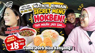 NIATNYA NYOBAIN SECRET MENU HOKBEN 20RB VIRAL! TAPI.. YA NONTON AJA DEH 😡😡