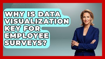 Why Is Data Visualization Key For Employee Surveys? - Office Wellness Insights