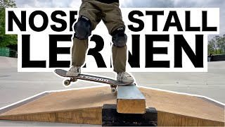Nose Stall lernen Anfänger Skateboard Tricks
