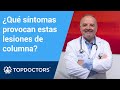 Síntomas de las lesiones de columna - Dr. González de Vega San Román (2/4) | Top Doctors