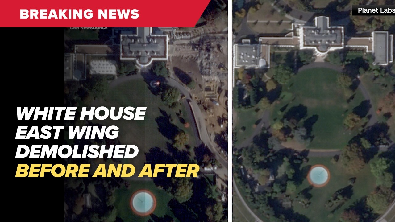 WATCH: Before-and-after of White House East Wing demolition for Trump’s ...