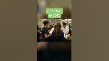 CS50 Fair 2022 / 2012 - CS50 Reels #Shorts