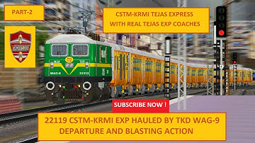 [PART-2] 22119 CSTM-KRMI TEJAS EXPRESS HAULED BY TKD WAG-9 IN MSTS/OPENRAILS