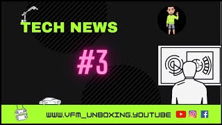 over new tech news video will be started || technews 3 || 3 || VFM unboxing