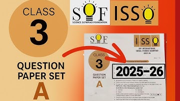 SOF ISSO CLASS 3 | Solved INTERNATIONAL SOCIAL STUDIES OLYMPIAD CLASS 3 SET A 2025-26 Question Paper