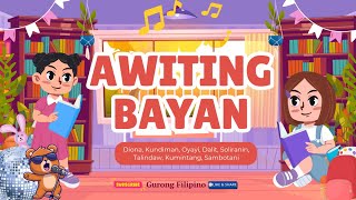 AWITING-BAYAN-DIONA, KUNDIMAN,OYAYI,DALIT,SOLIRANIN,TALINDAW, KUMINTANG,SAMBOTANI-FILIPINO 7-MATATAG