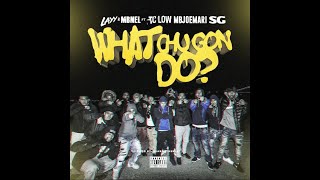 Layy x MBNel ft. MBJoeMari x TC Low x $G – Watcha Gon’ Do (Exclusive Music Video) (Re-Upload)