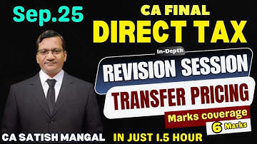 CA Final DT | Transfer Pricing REVISION SESSION | Sep