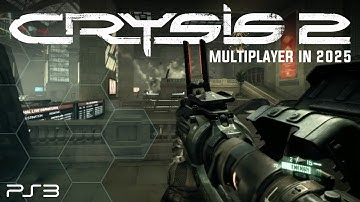 Crysis 2 Multiplayer is STILL ONLINE in 2025 (and still slaps) | PS3