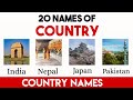20 Country Names In English | 20 Names Of Country | Country Names