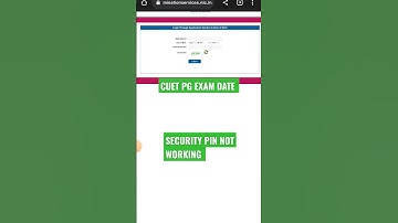 CUET PG City Allotment not showing | Security pin not working problem
