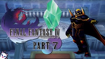 Final Fantasy IV - Part 7 -  Fabul Castle