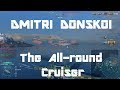 Dmitri Donskoi - The All-round Cruiser