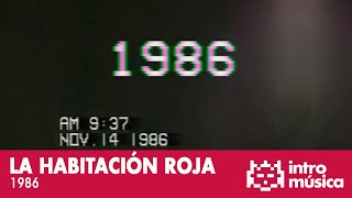 Video-Miniaturansicht von „La Habitación Roja - 1986 (videoclip oficial)“