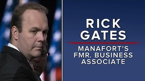 What we know about Rick Gates