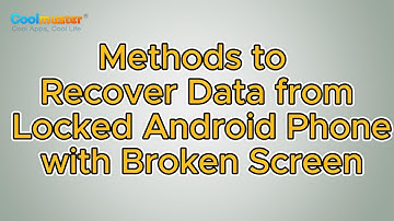 How to Recover Data from Locked Android Phone with Broken Screen? [Solved]