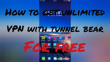 How to get FREE VPN (tunnel bear)