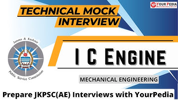 I C Engine Actual Interview Question asked in JKPSC(AE) interviews | Prepare Interview with YP