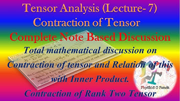 Tensor Analysis (Lecture 7) ।। Contraction of Tensor