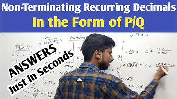 Shortcut Method For Writting Non-Terminating Recurring Decimal In The Form Of P By Q | Avnish Sir