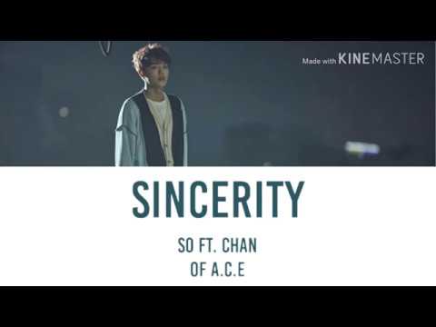 So ft. Chan (찬ofA.C.E) - Sincerity (진심) Lyrics [Han_Rom_Eng]