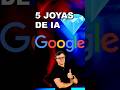 🚀 Las 5 MEJORES Aplicaciones de IA de Google (que NO conocías)