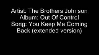 You Keep Me Coming Back (extended version)