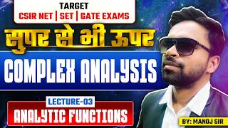 Analytic Functions | Complex Analysis | CSIR NET | SET | Gate Mathematics | Lec-3 | IFAS