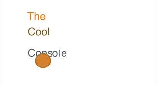 โThe Cool Console Showโ INTRO
