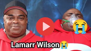 Lamarr Wilson death | Lamarr Wilson Passed away | Lamarr Wilson News | Lamarr Wilson😭
